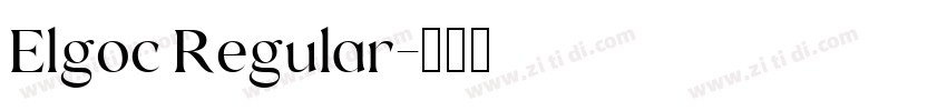 Elgoc Regular字体转换